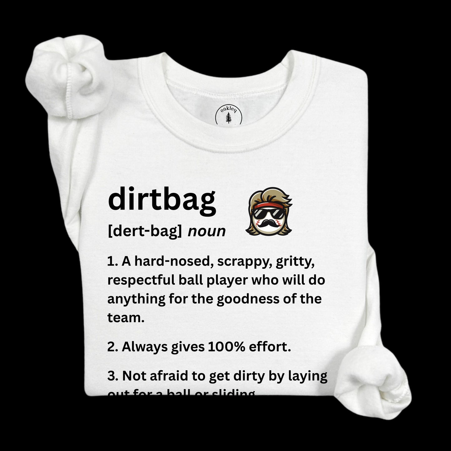 Dirtbags Dictionary [Long Sleeve]