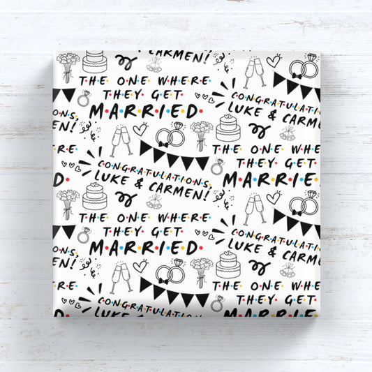 The One Where - Wedding