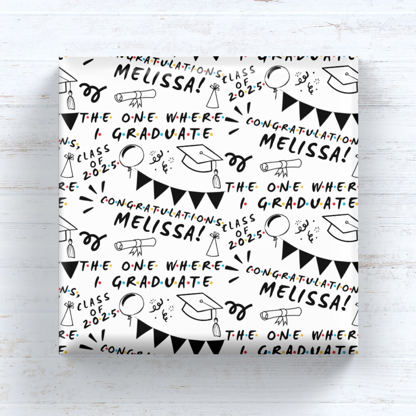 The One Where - Graduation