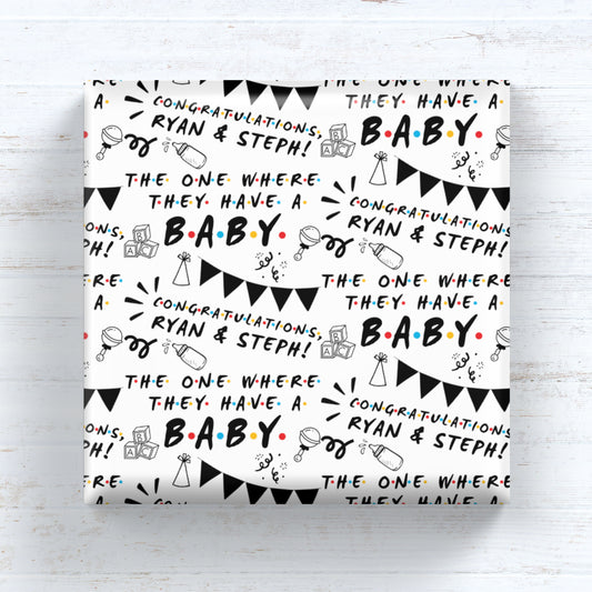 The One Where - Baby Shower