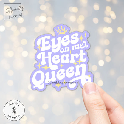 Eyes On Me, Heart Queen Sticker | Artefacts of Ouranos Merch