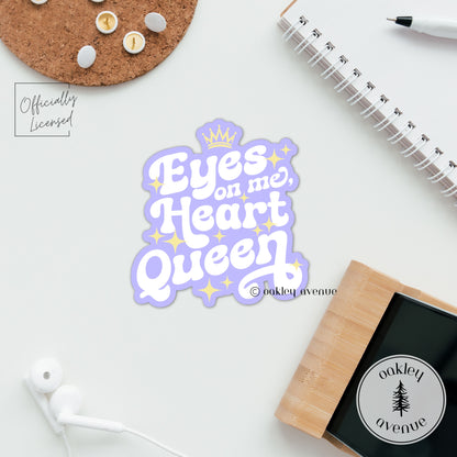 Eyes On Me, Heart Queen Sticker | Artefacts of Ouranos Merch