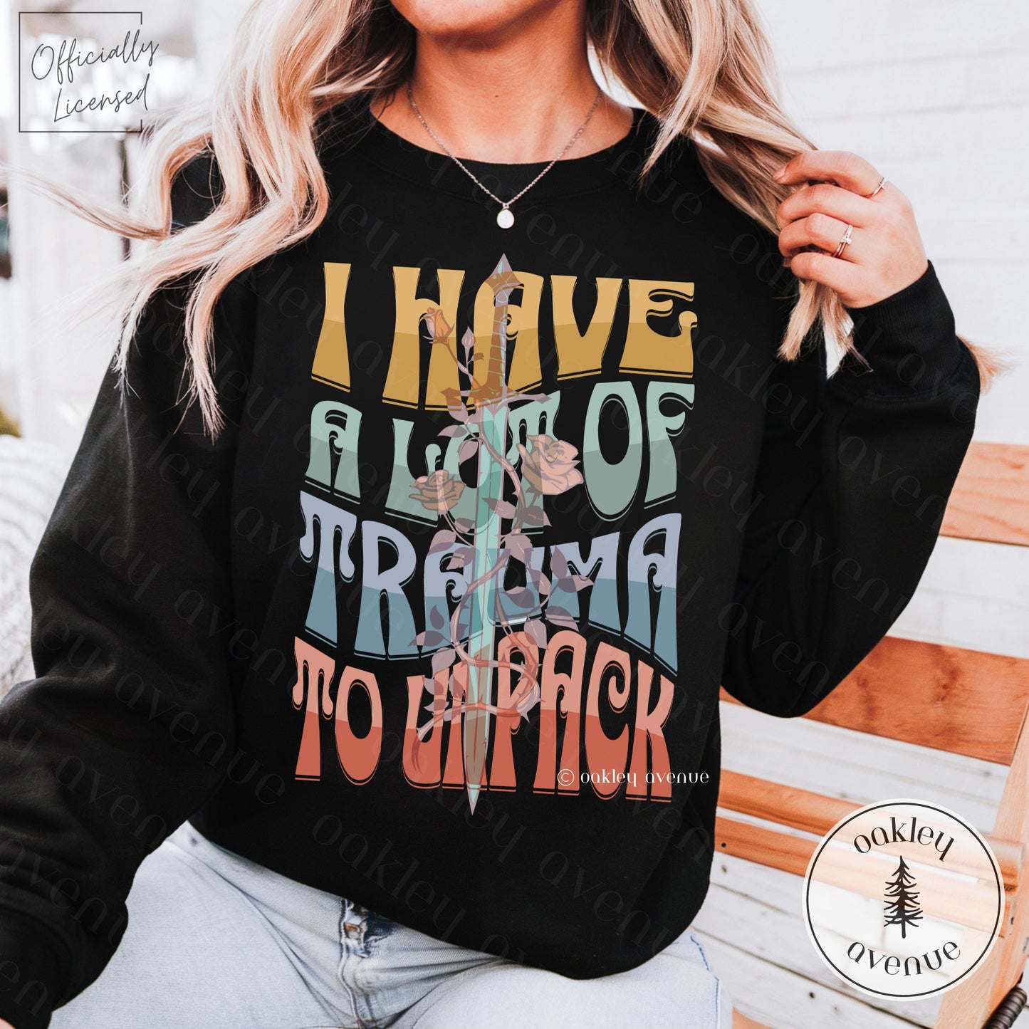 I Have A Lot Of Trauma To Unpack Sweatshirt | Artefacts of Ouranos Merch
