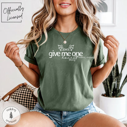 Give Me One Honest Thing Shirt | Crowns of Nyaxia