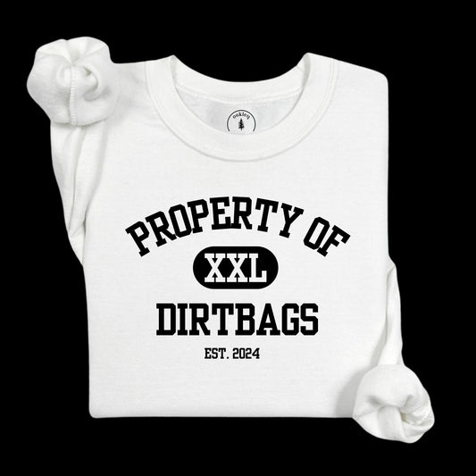 Property Of... [Long Sleeve]