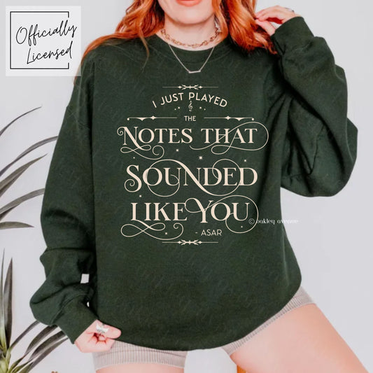 I Just Played The Notes That Sounded Like You Sweatshirt | Crowns of Nyaxia Merch