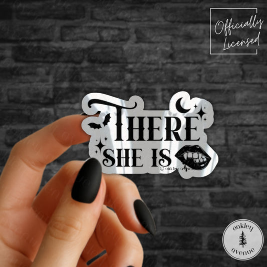 There She Is Sticker | Crowns of Nyaxia Merch